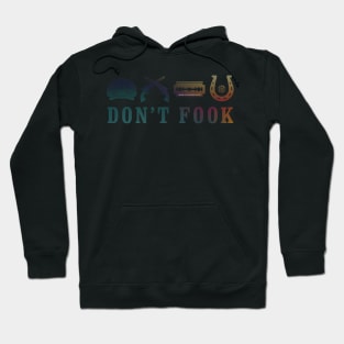 Don't Fook Razor Cap Guns Horseshoe Hoodie